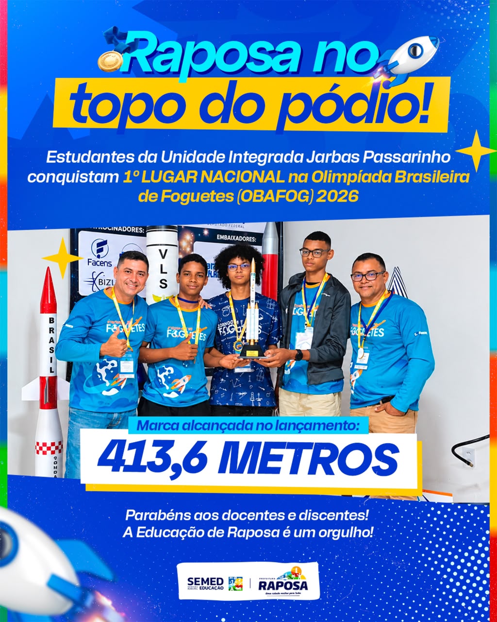 Raposa conquista primeiro lugar na etapa nacional da Olimpíada Brasileira de Foguetes